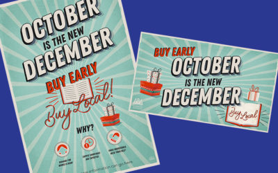 Tell Customers to Buy Early, Buy Local With “October Is the New December” Designs