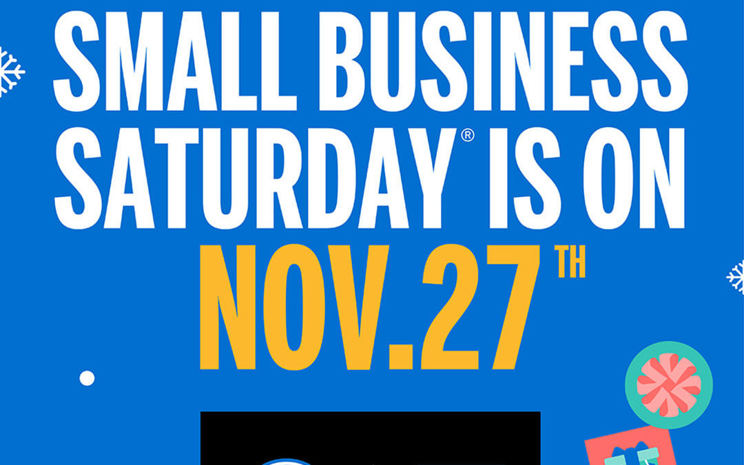 Shop Small – Small Business Saturday