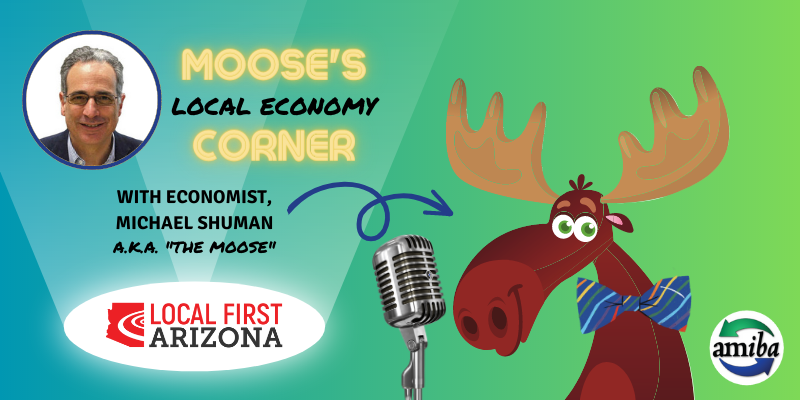 6/22/2023 Recap: Moose’s Corner | Local First Arizona