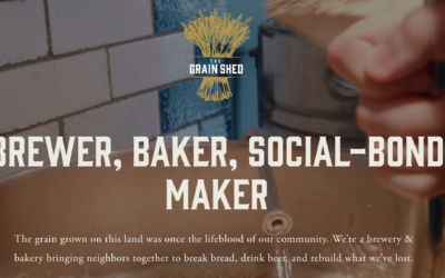 The Grain Shed: Brewer, Baker, Social-Bond Maker