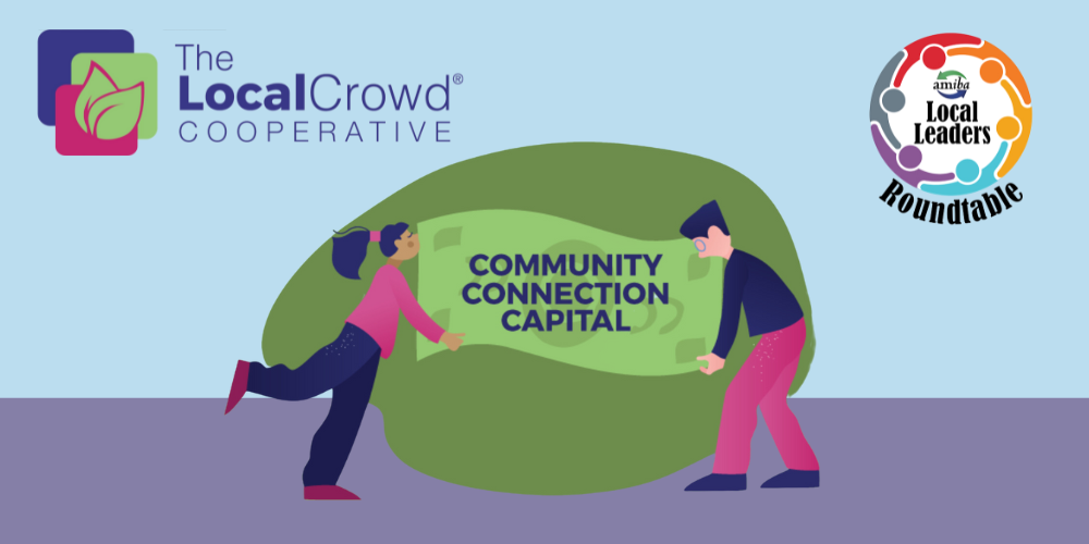 1/11/24 Recap: Local Leaders Roundtable | Crowdfunding With The Local Crowd
