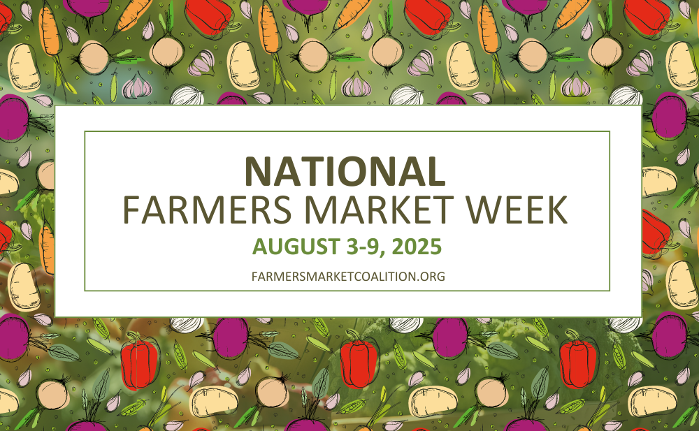 Celebrate National Farmers Market Week During Eat Indie Local Month