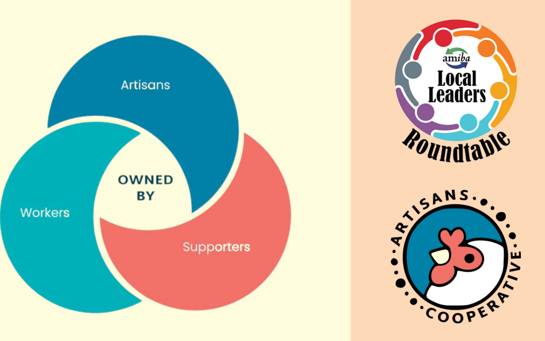 6/13/24 Recap: Local Leaders Roundtable | Artisans Cooperative: Crafting a Member-Owned Online Marketplace