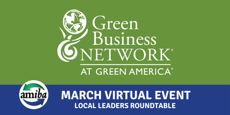 3/13/2025 Recap: Local Leaders Roundtable | Green Business Network