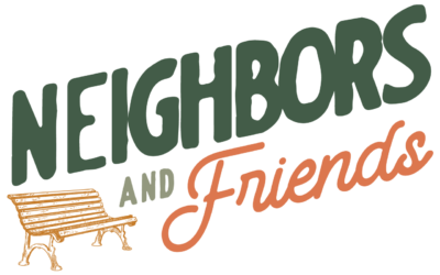 Neighbors and Friends